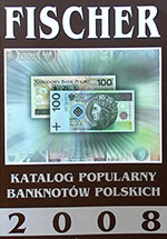 Katalog Banknotów Polskich Fischer 2008